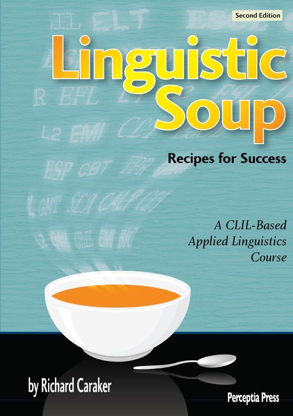 語学・辞書・学習参考書 Linguistic Soup: Recipes for Success Perceptia Press: Linguistic Soup